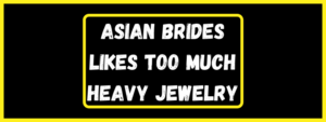 Read more about the article Beautiful jewelry is the special adornment of Asian brides